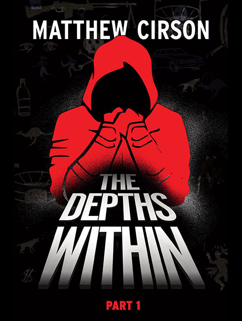 Matthew Cirson Author - The Depths Within